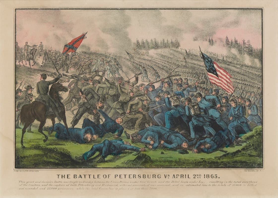 The battle of Petersburg Va. April 2nd 1865